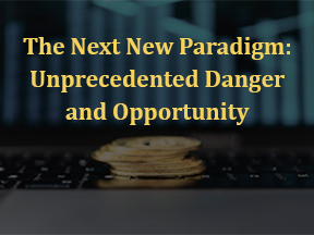 Read more about the article The Next New Paradigm